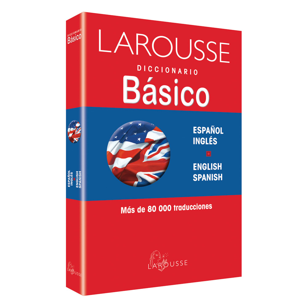 DICCIONARIO LAROUSSE BASICO INGLES/ESPAÑOL
